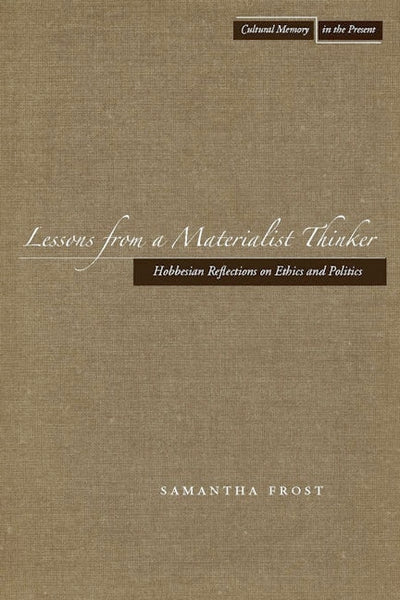 Lessons from a Materialist Thinker