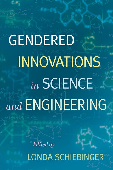Book cover image for Gendered Innovations in Science and Engineering ISBN: 9780804758147