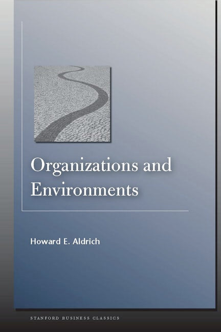 Book cover image for Organizations and Environments ISBN: 9780804758291