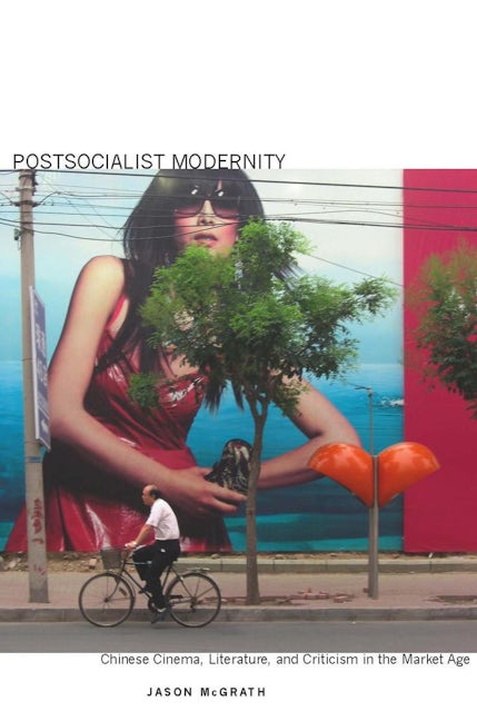 Book cover image for Postsocialist Modernity ISBN: 9780804758741