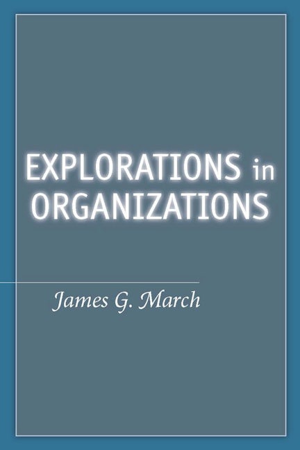Book cover image for Explorations in Organizations ISBN: 9780804758987