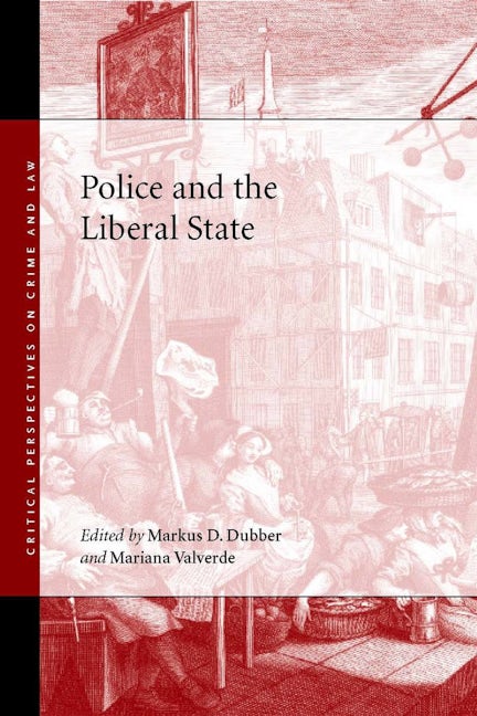 Book cover image for Police and the Liberal State ISBN: 9780804759328