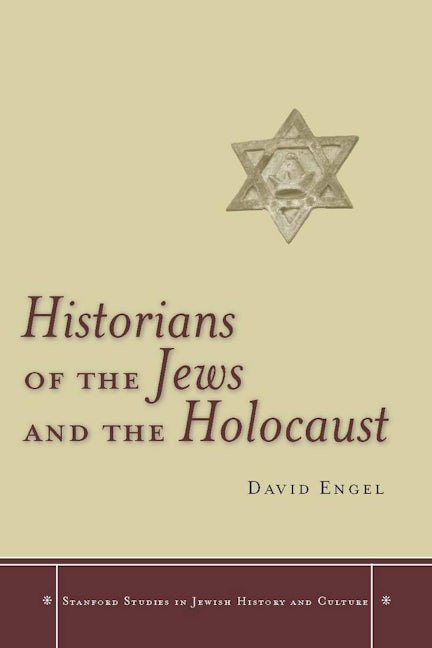 Book cover image for Historians of the Jews and the Holocaust ISBN: 9780804759519