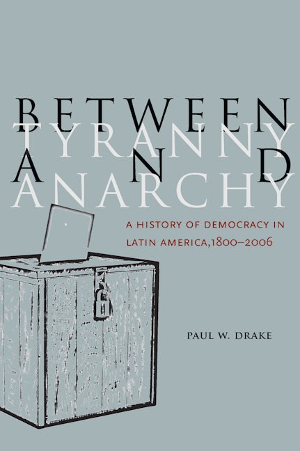 Between Tyranny and Anarchy
