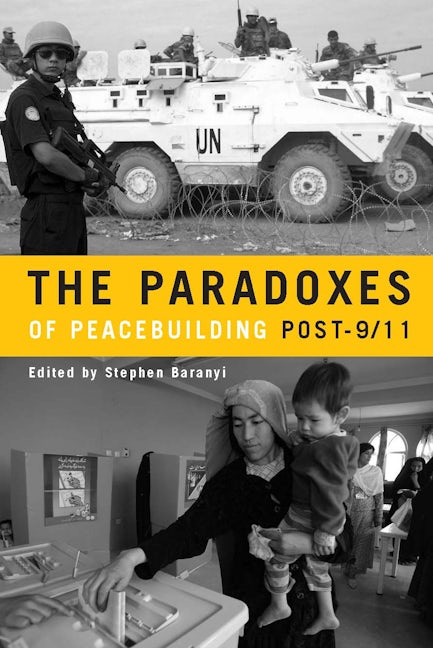 Book cover image for The Paradoxes of Peacebuilding Post-9/11 ISBN: 9780804760904