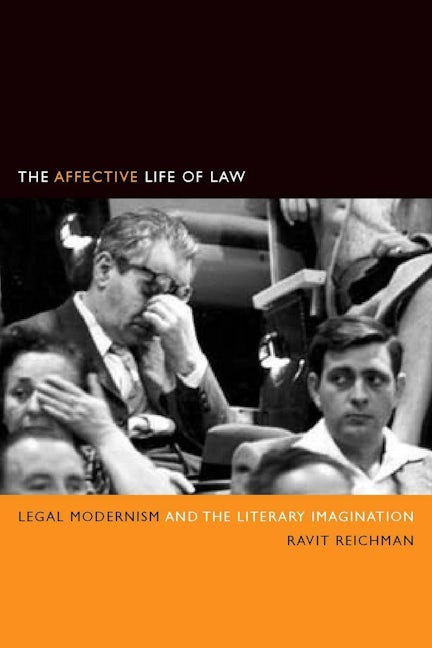 Book cover image for The Affective Life of Law ISBN: 9780804761666