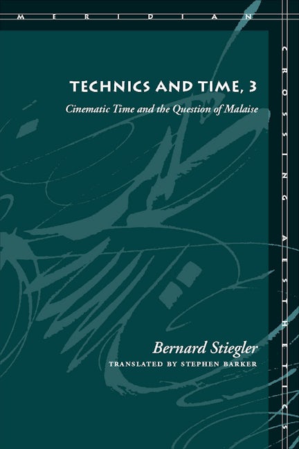 Book cover image for Technics and Time, 3 ISBN: 9780804761673
