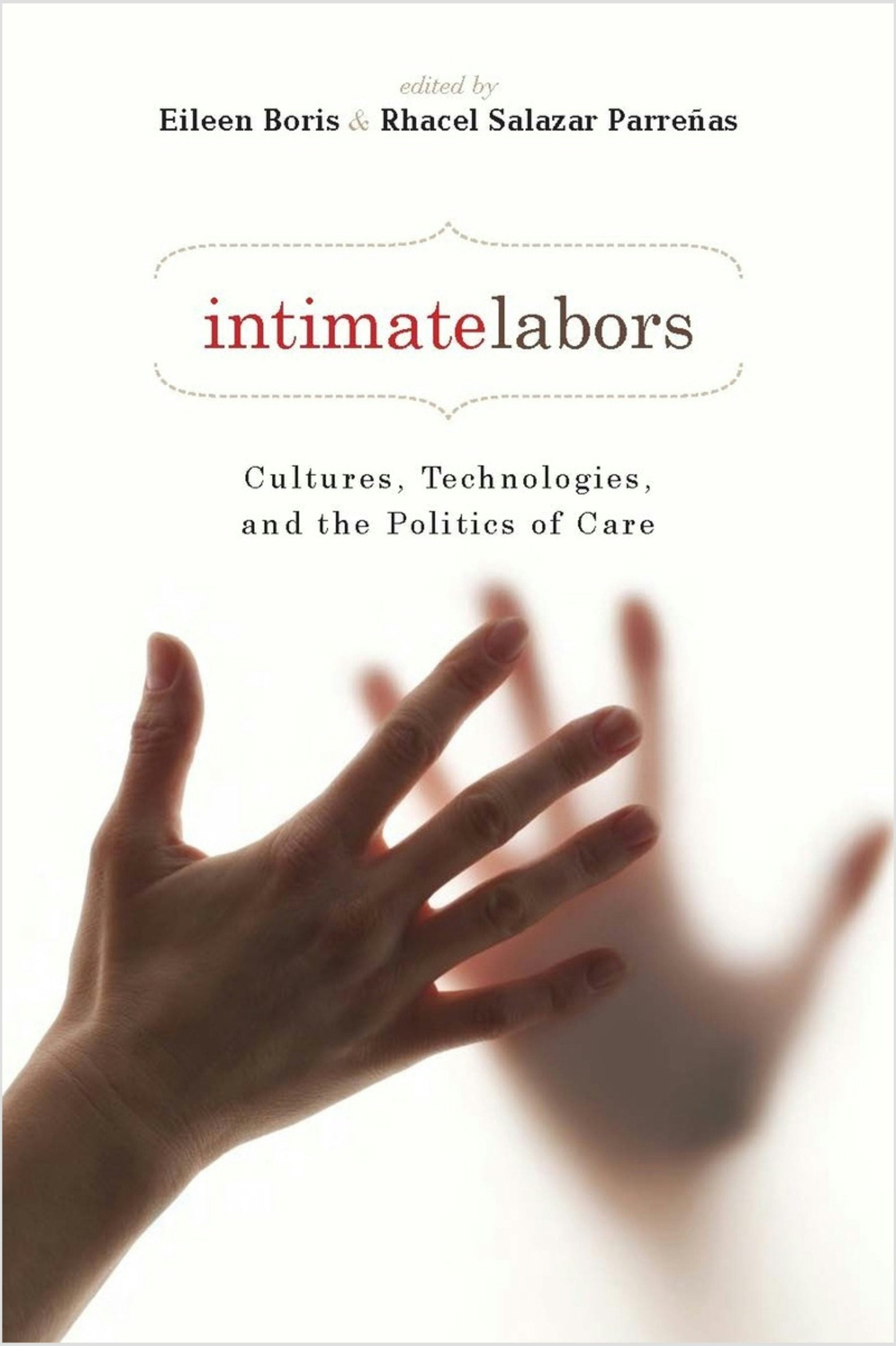 Book cover image for Intimate Labors ISBN: 9780804761925