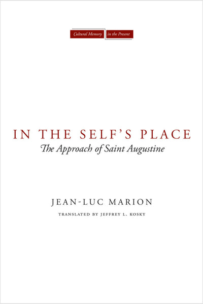 Cover image for In the Self's Place, isbn: 9780804762915