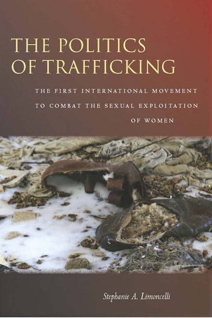 Book cover image for The Politics of Trafficking ISBN: 9780804762946