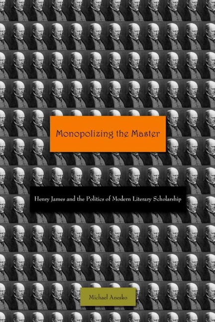 Monopolizing the Master