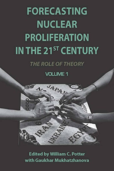 Forecasting Nuclear Proliferation in the 21st Century