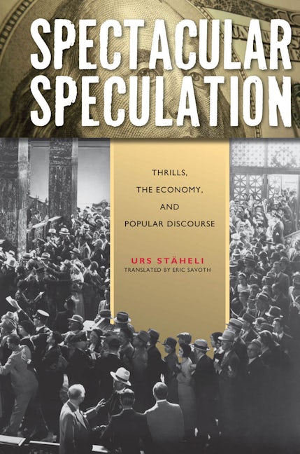 Book cover image for Spectacular Speculation ISBN: 9780804771320