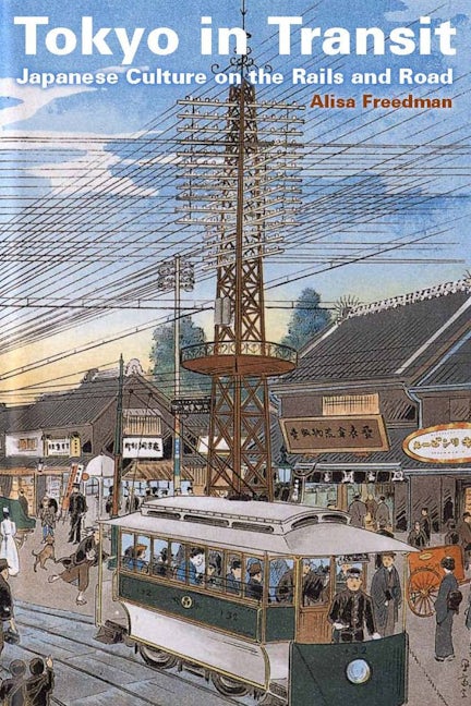 Book cover image for Tokyo in Transit ISBN: 9780804771450