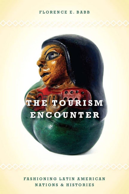 Book cover image for The Tourism Encounter ISBN: 9780804771566