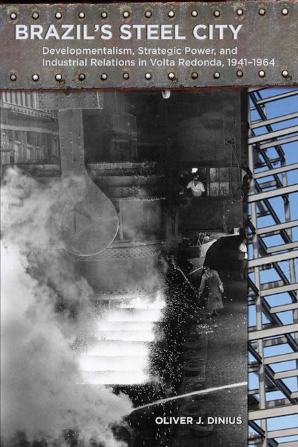 Book cover image for Brazil's Steel City ISBN: 9780804771689