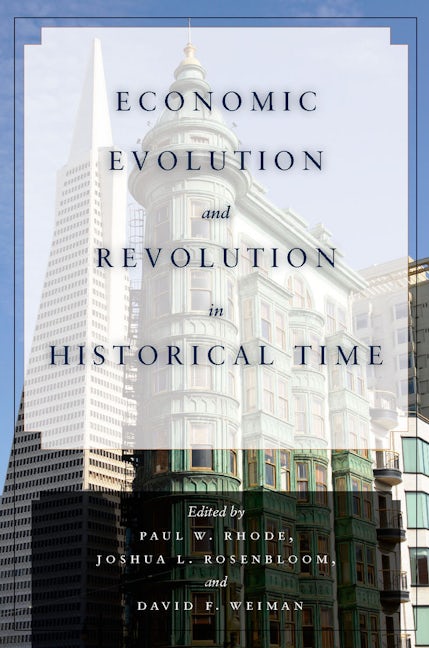 Book cover image for Economic Evolution and Revolution in Historical Time ISBN: 9780804771856
