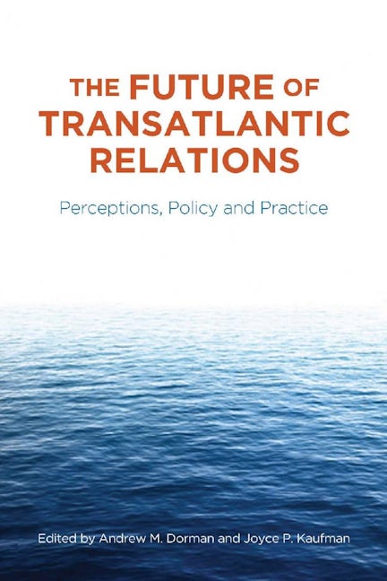 Book cover image for The Future of Transatlantic Relations ISBN: 9780804771962