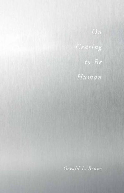 On Ceasing to Be Human