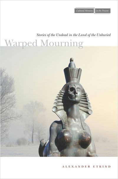Cover image for Warped Mourning, isbn: 9780804773928
