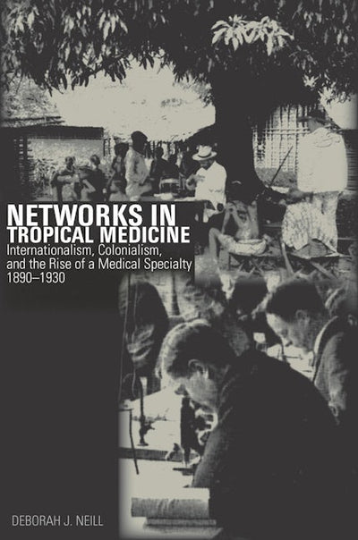 Networks in Tropical Medicine