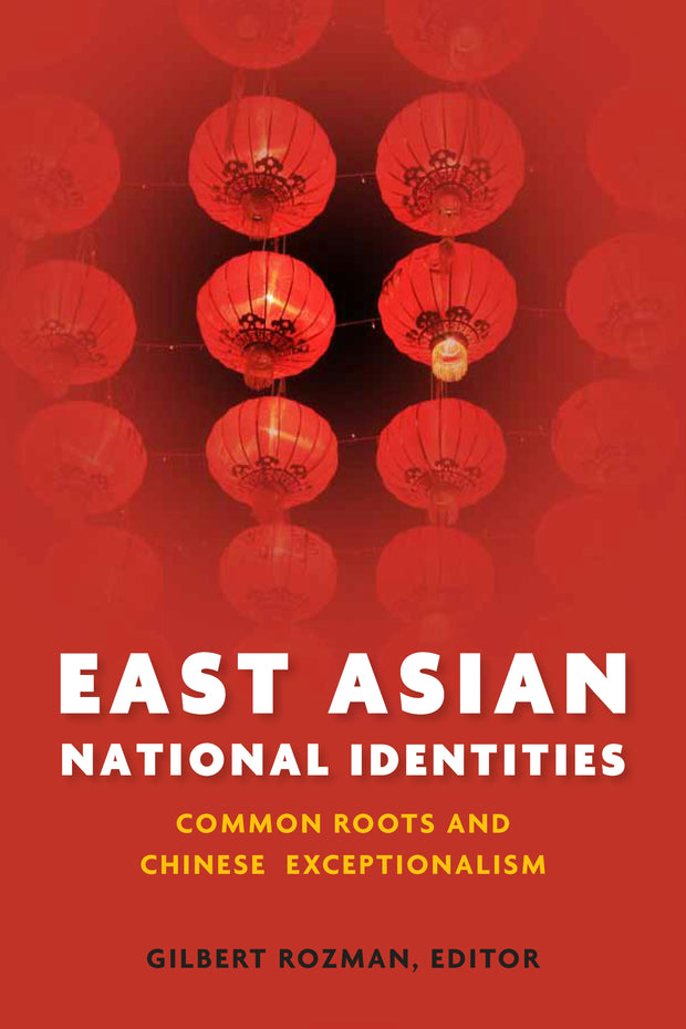 Cover image for East Asian National Identities, isbn: 9780804781176