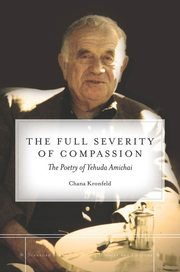 Cover image for The Full Severity of Compassion, isbn: 9780804782951