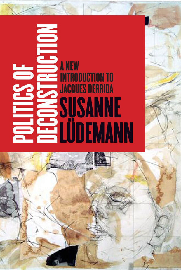 Cover image for Politics of Deconstruction, isbn: 9780804784122