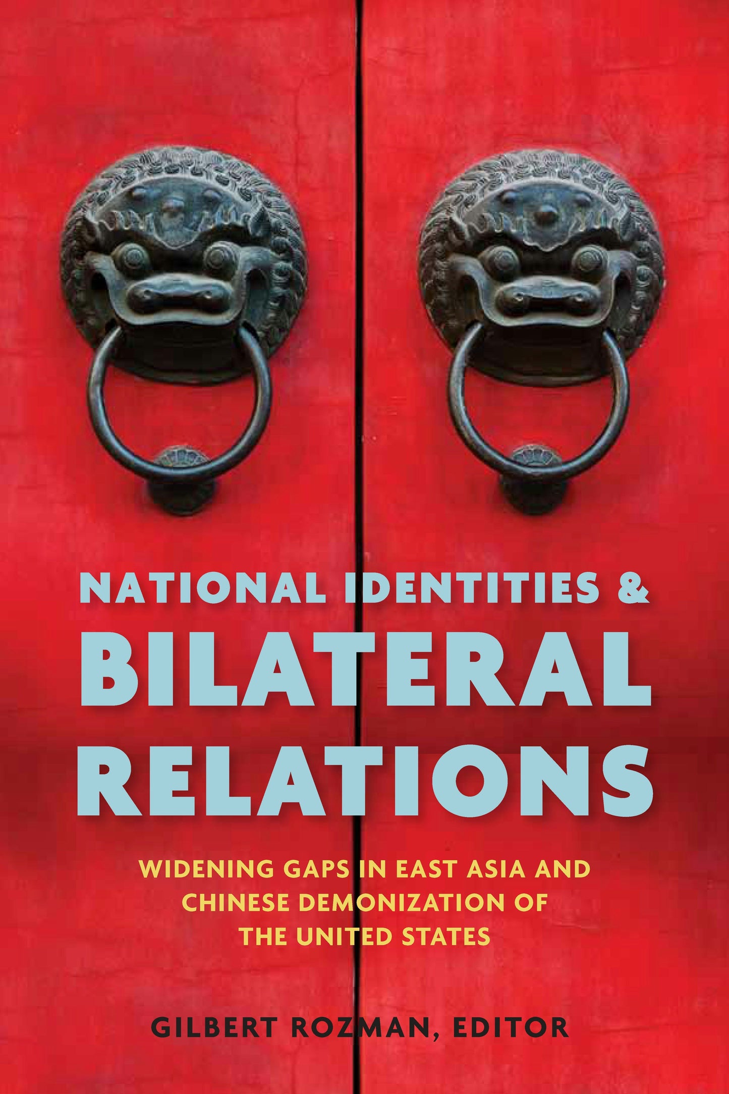 Book cover image for National Identities and Bilateral Relations ISBN: 9780804784764