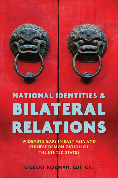 Cover image for National Identities and Bilateral Relations, isbn: 9780804784764