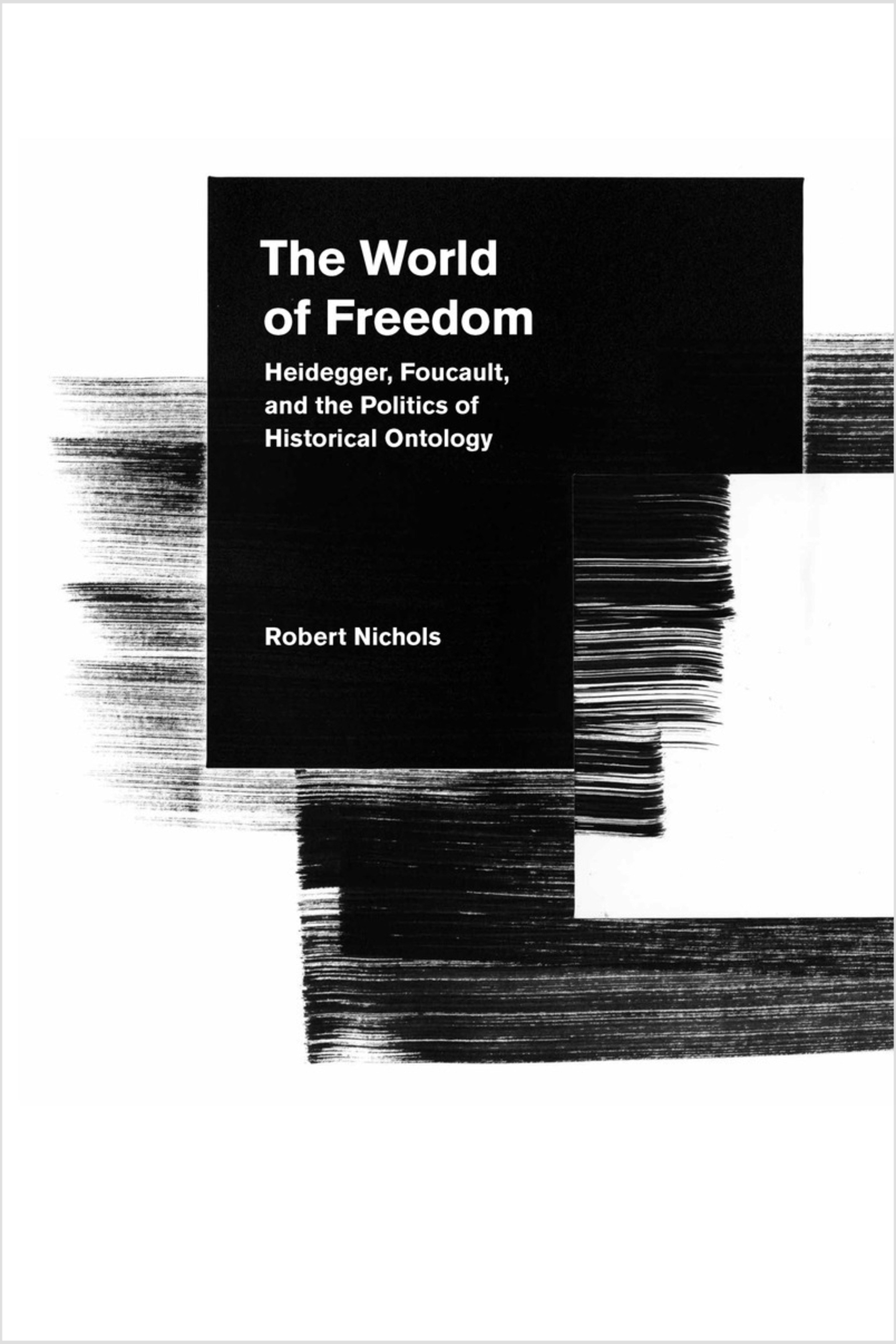 Book cover image for The World of Freedom ISBN: 9780804788755