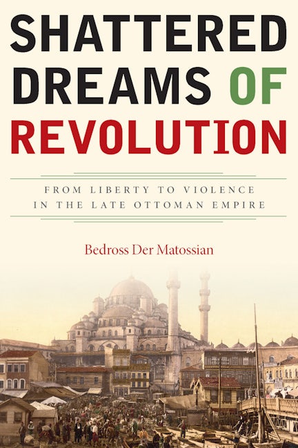Cover image for Shattered Dreams of Revolution ISBN 9780804792639