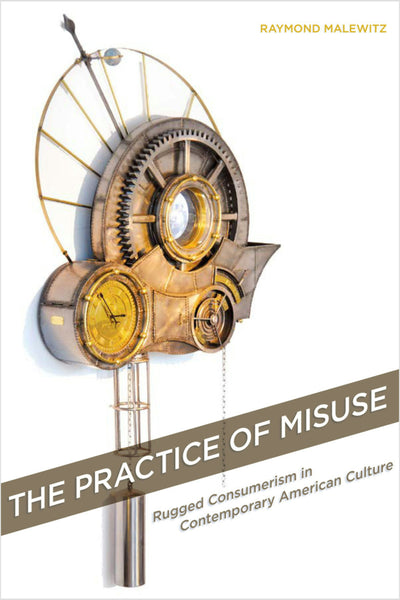 Cover image for The Practice of Misuse, isbn: 9780804791960