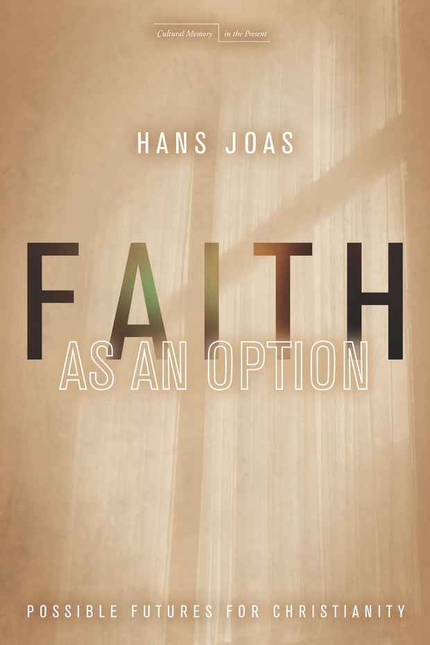 Cover image for Faith as an Option, isbn: 9780804792776