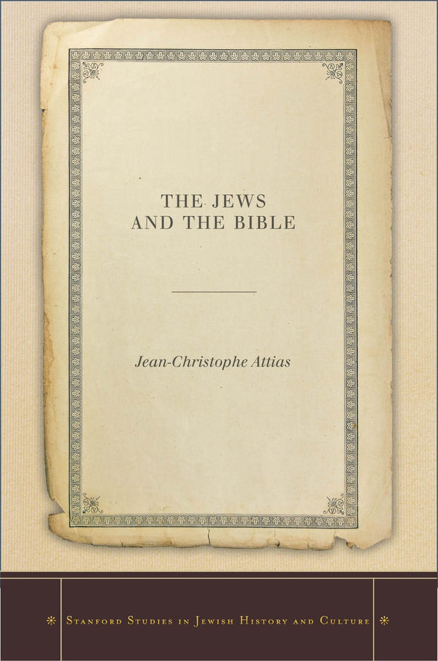 Cover image for The Jews and the Bible, isbn: 9780804793193