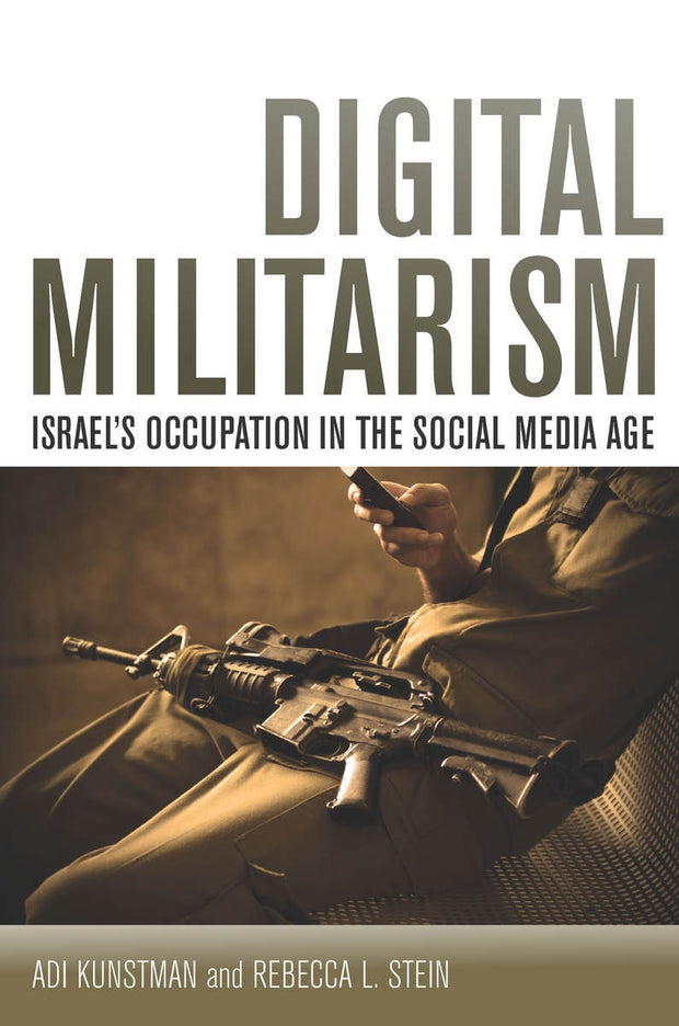 Cover image for Digital Militarism, isbn: 9780804794909