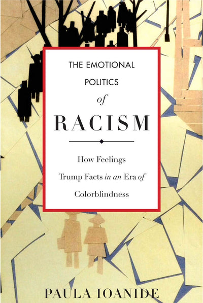 Cover image for The Emotional Politics of Racism, isbn: 9780804795470