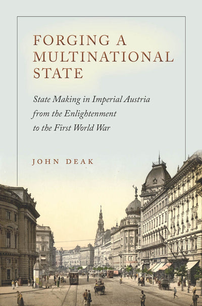 Cover image for Forging a Multinational State, isbn: 9780804795579