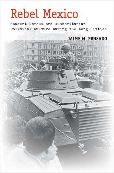 Cover image for Rebel Mexico, isbn: 9780804797252