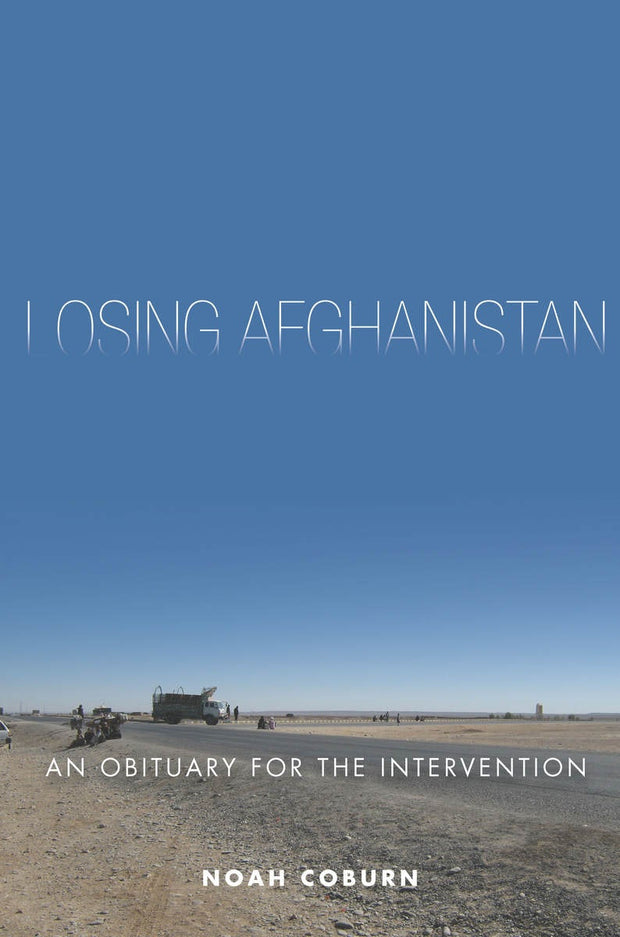 Cover image for Losing Afghanistan, isbn: 9780804797771