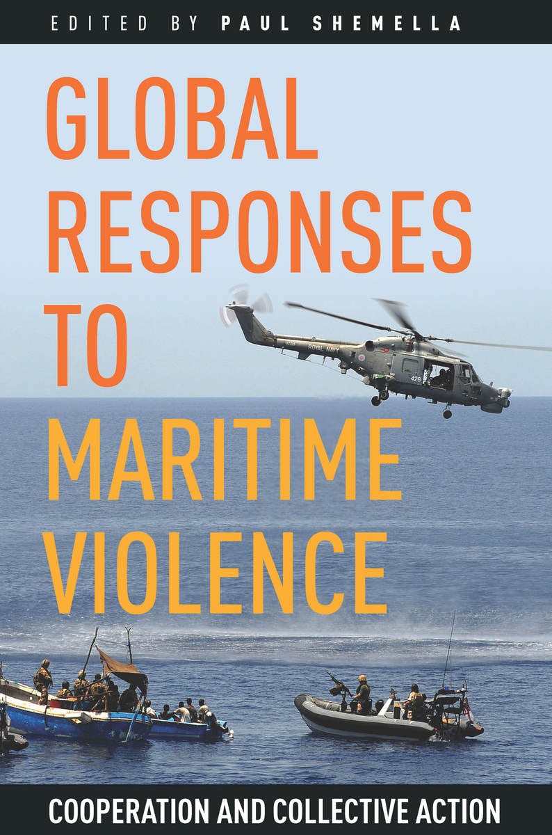 Book cover image for Global Responses to Maritime Violence ISBN: 9780804798419