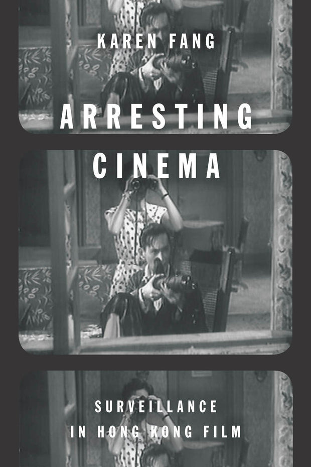 Cover image for Arresting Cinema, isbn: 9780804798914