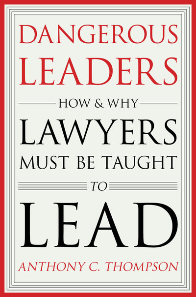 Cover image for Dangerous Leaders, isbn: 9780804799256