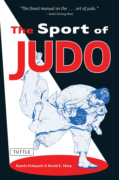 Cover image for The Sport of Judo, isbn: 9780804805421