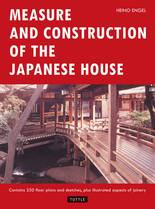 Cover image for Measure and Construction of the Japanese House, isbn: 9780804814928