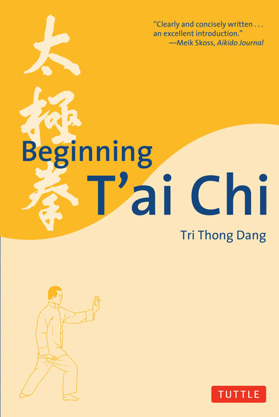 Cover image for Beginning T'ai Chi, isbn: 9780804820011