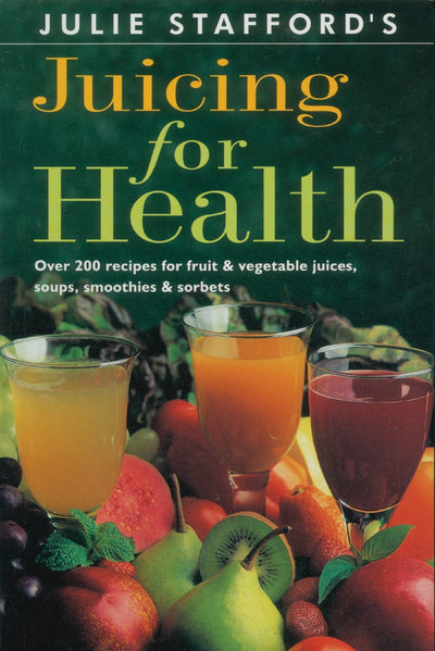 Cover image for Juicing for Health, isbn: 9780804830409