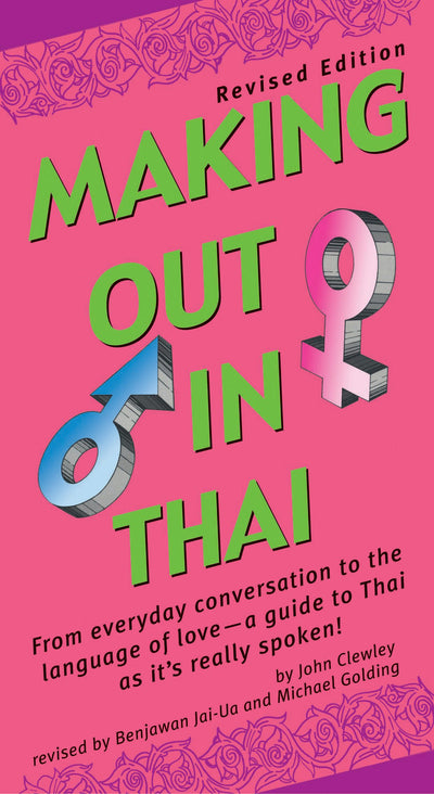Cover image for Making Out in Thai, isbn: 9780804835558