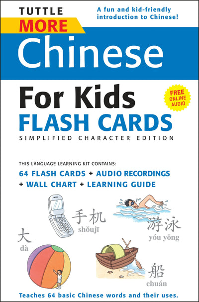 Cover image for Tuttle More Chinese for Kids Flash Cards Simplified Edition, isbn: 9780804839396