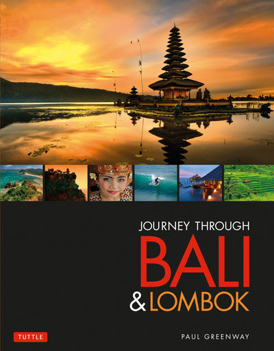 Cover image for Journey Through Bali & Lombok, isbn: 9780804843867